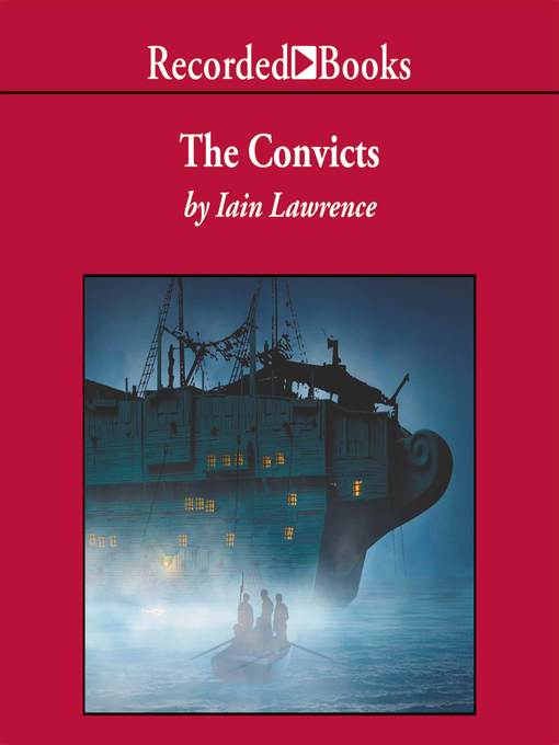 Title details for The Convicts by Iain Lawrence - Wait list